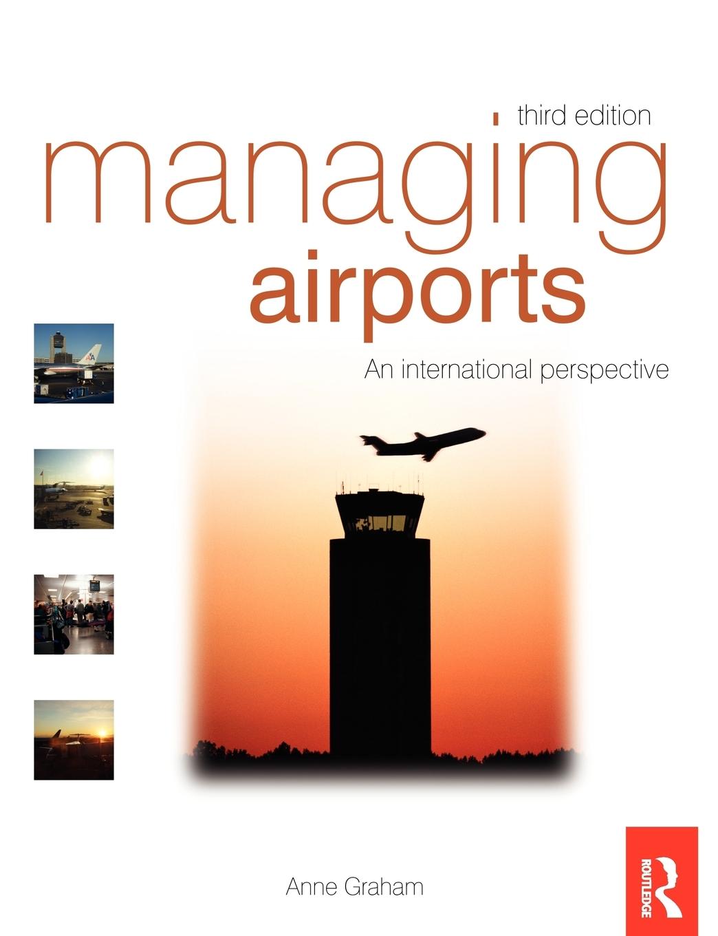 Cover: 9780750686136 | Managing Airports | Anne Graham | Taschenbuch | Englisch | 2008