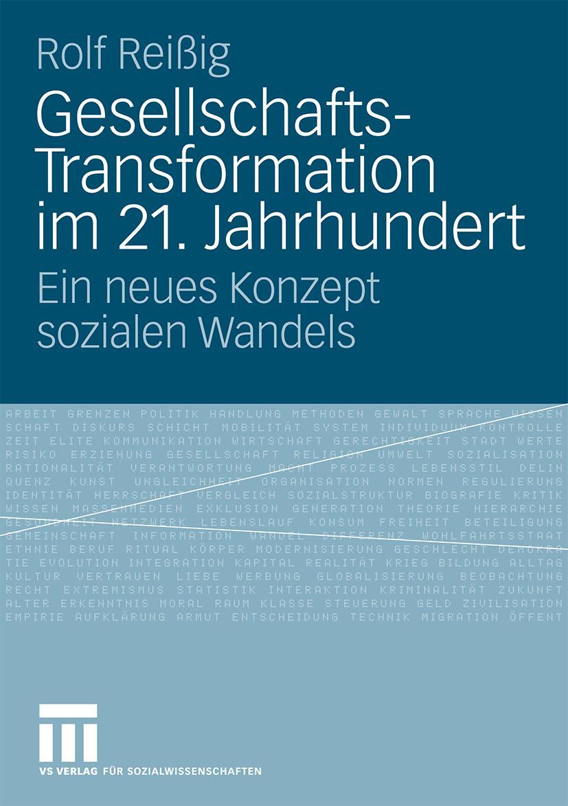 Cover: 9783531170169 | Gesellschafts-Transformation im 21. Jahrhundert | Rolf Reißig | Buch