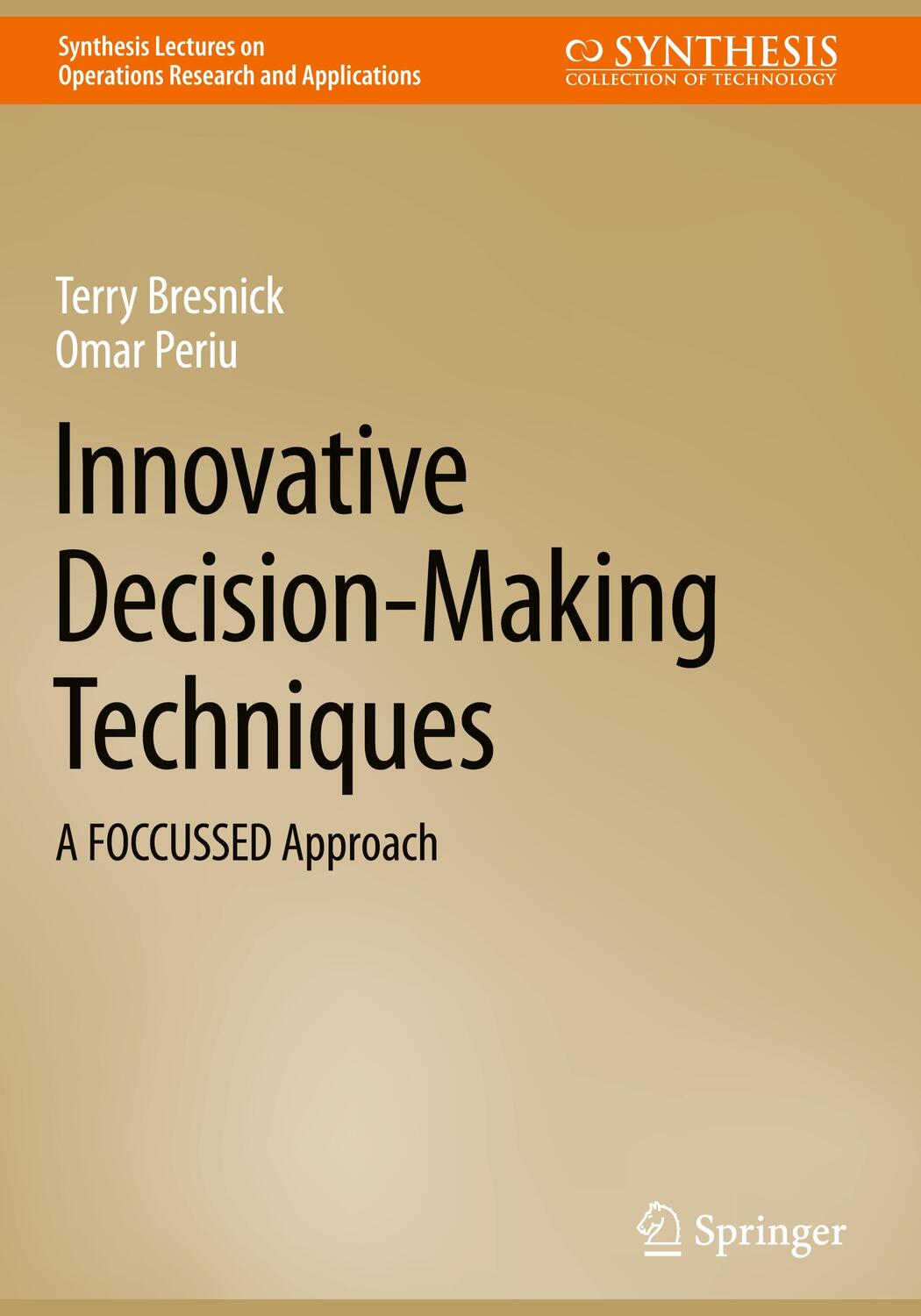 Cover: 9783031112799 | Innovative Decision-Making Techniques | A FOCCUSSED Approach | Buch