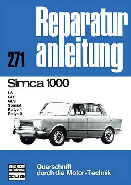 Cover: 9783716813331 | Simca 1000 LS / GLE / GLS / Special / Rallye 1 u. 2 | Taschenbuch