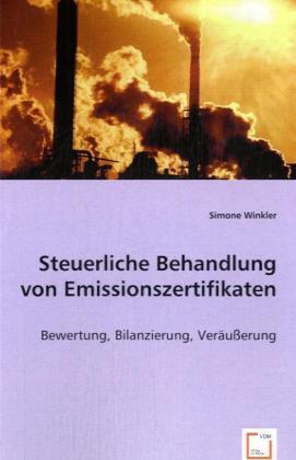 Cover: 9783639009408 | Steuerliche Behandlung von Emissionszertifikaten | Simone Winkler