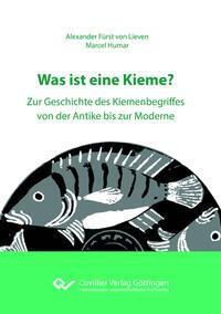 Cover: 9783736977686 | Was ist eine Kieme?Zur Geschichte des Kiemenbegriffes von der...