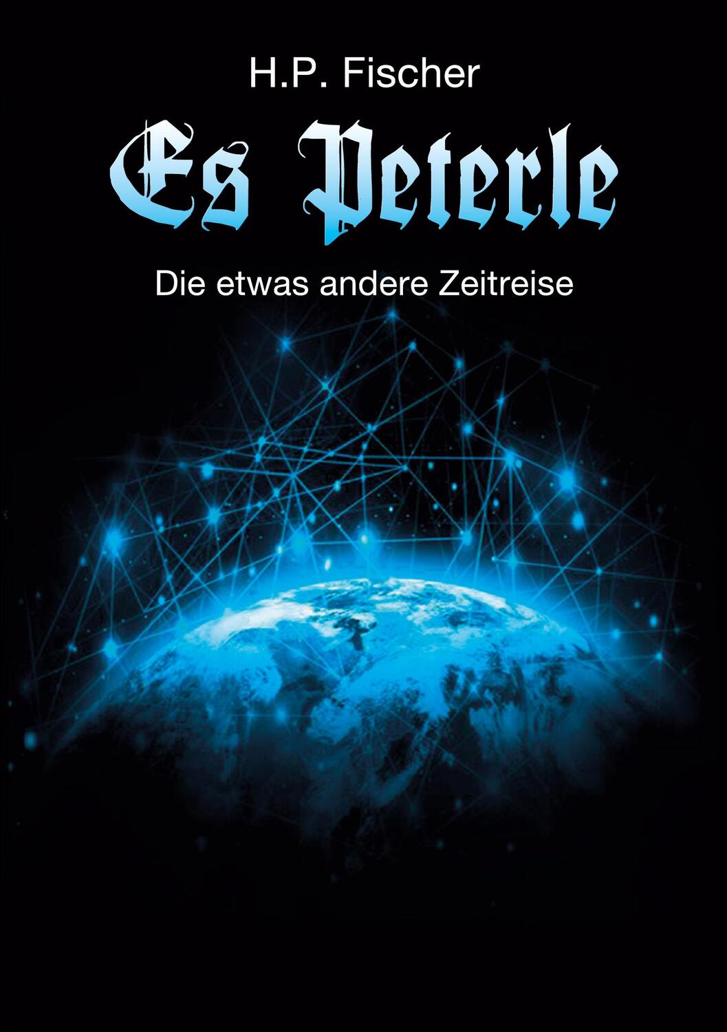 Cover: 9783754336243 | Es Peterle | Hans-Peter Fischer | Taschenbuch | Books on Demand