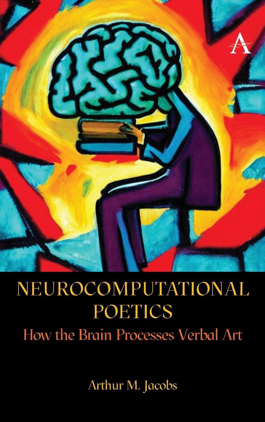 Cover: 9781839987700 | Neurocomputational Poetics | How the Brain Processes Verbal Art | Buch