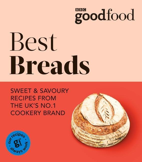 Cover: 9781785947872 | Good Food: Best Breads | Good Food | Taschenbuch | Englisch | 2022