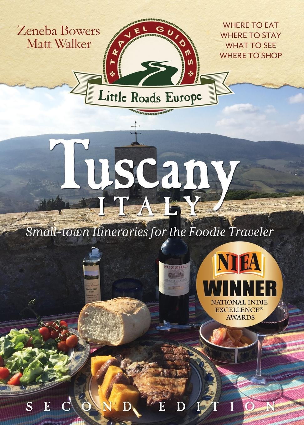 Cover: 9781942545378 | Tuscany, Italy | Small-town Itineraries for the Foodie Traveler | Buch