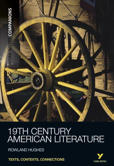 Cover: 9781408266632 | York Notes Companions Nineteenth Century American Literature | Hughes