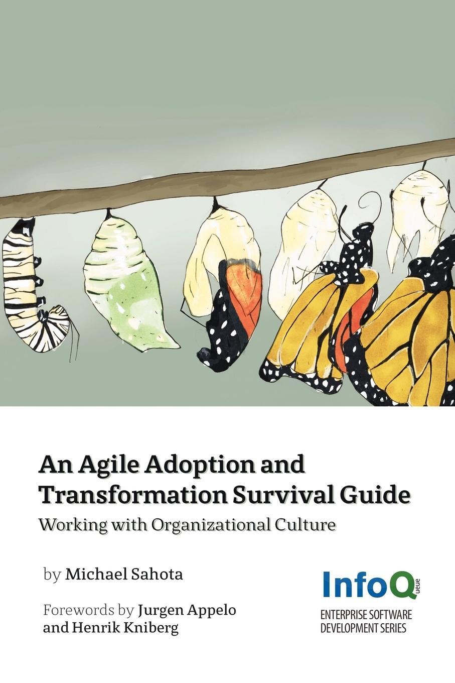 Cover: 9781105735721 | An Agile Adoption and Transformation Survival Guide | Michael Sahota