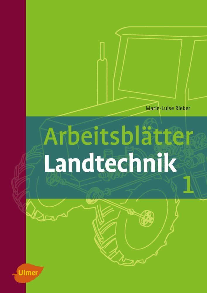 Cover: 9783800112807 | Arbeitsblätter Landtechnik. Bd.1 | Marie-Luise Rieker | Taschenbuch