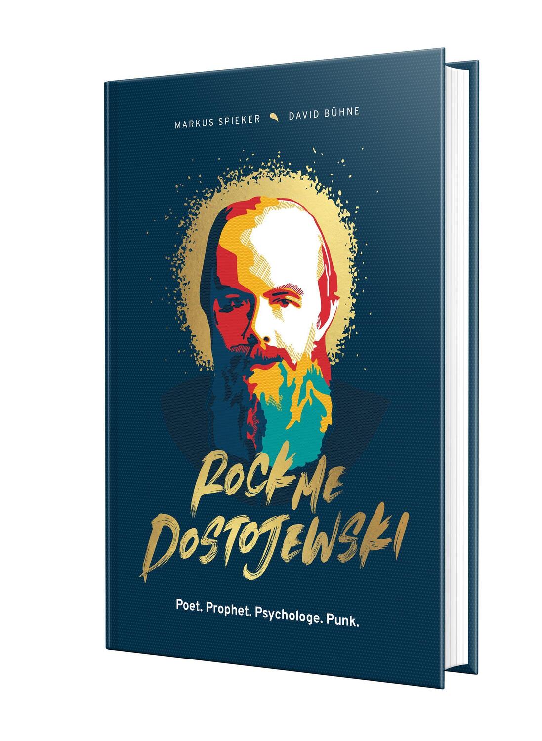 Cover: 9783038482246 | Rock Me, Dostojewski! | Poet. Prophet. Psychologe. Punk. | Buch | 2021
