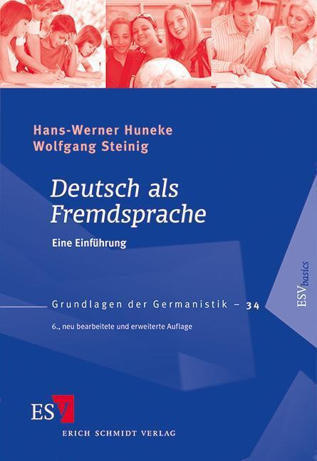 Cover: 9783503137657 | Deutsch als Fremdsprache | Eine Einführung | Huneke (u. a.) | Buch