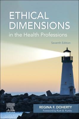 Cover: 9780323673648 | Ethical Dimensions in the Health Professions | Regina F. Doherty