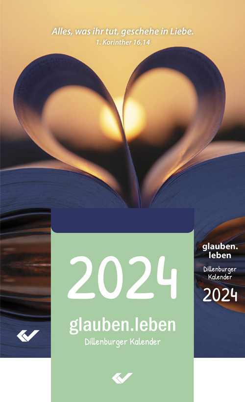 Cover: 9783863538446 | glauben.leben 2024 (Abreißkalender) | Dillenburger Kalender | Kalender