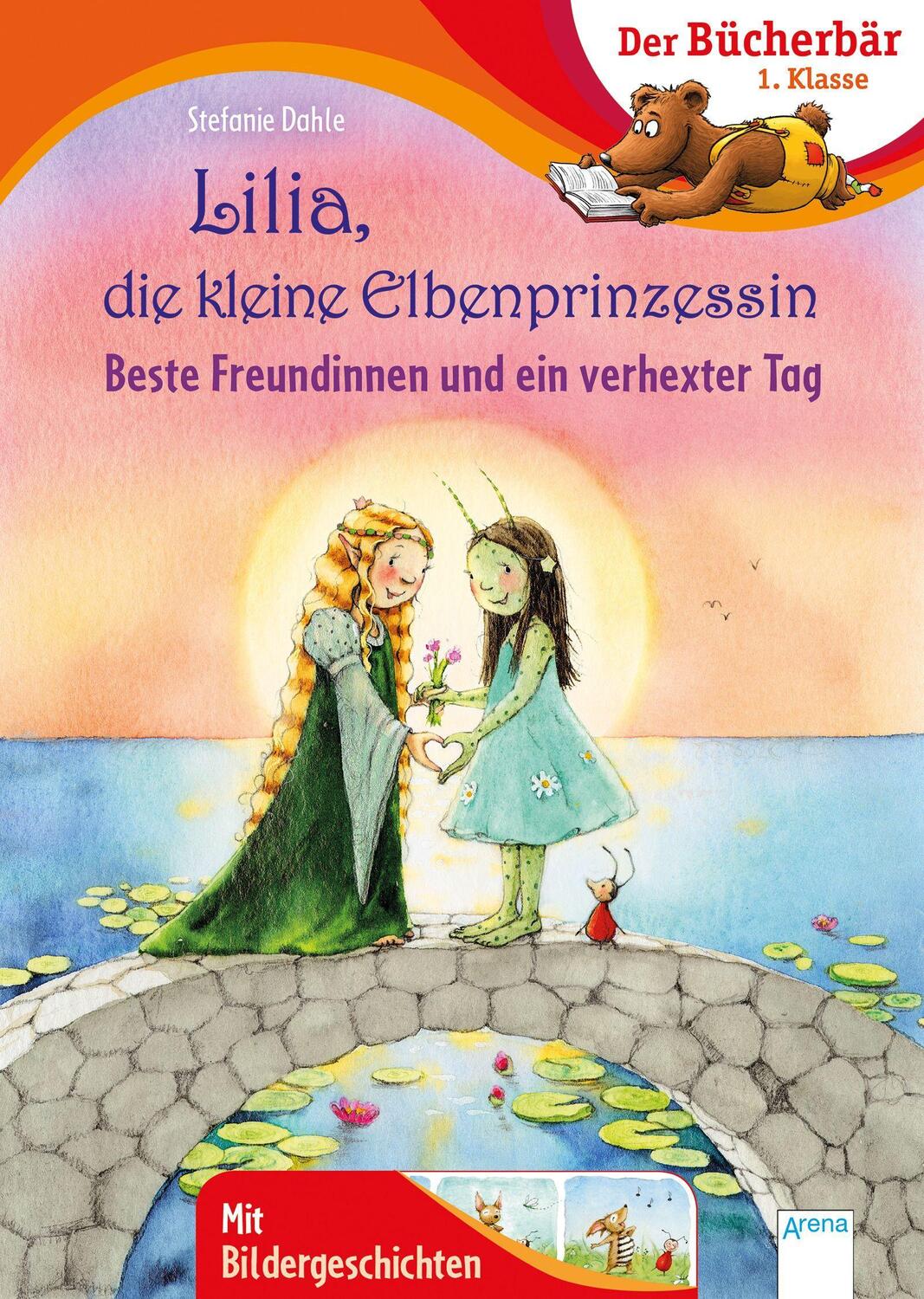 Cover: 9783401716114 | Lilia, die kleine Elbenprinzessin. Beste Freundinnen und ein...