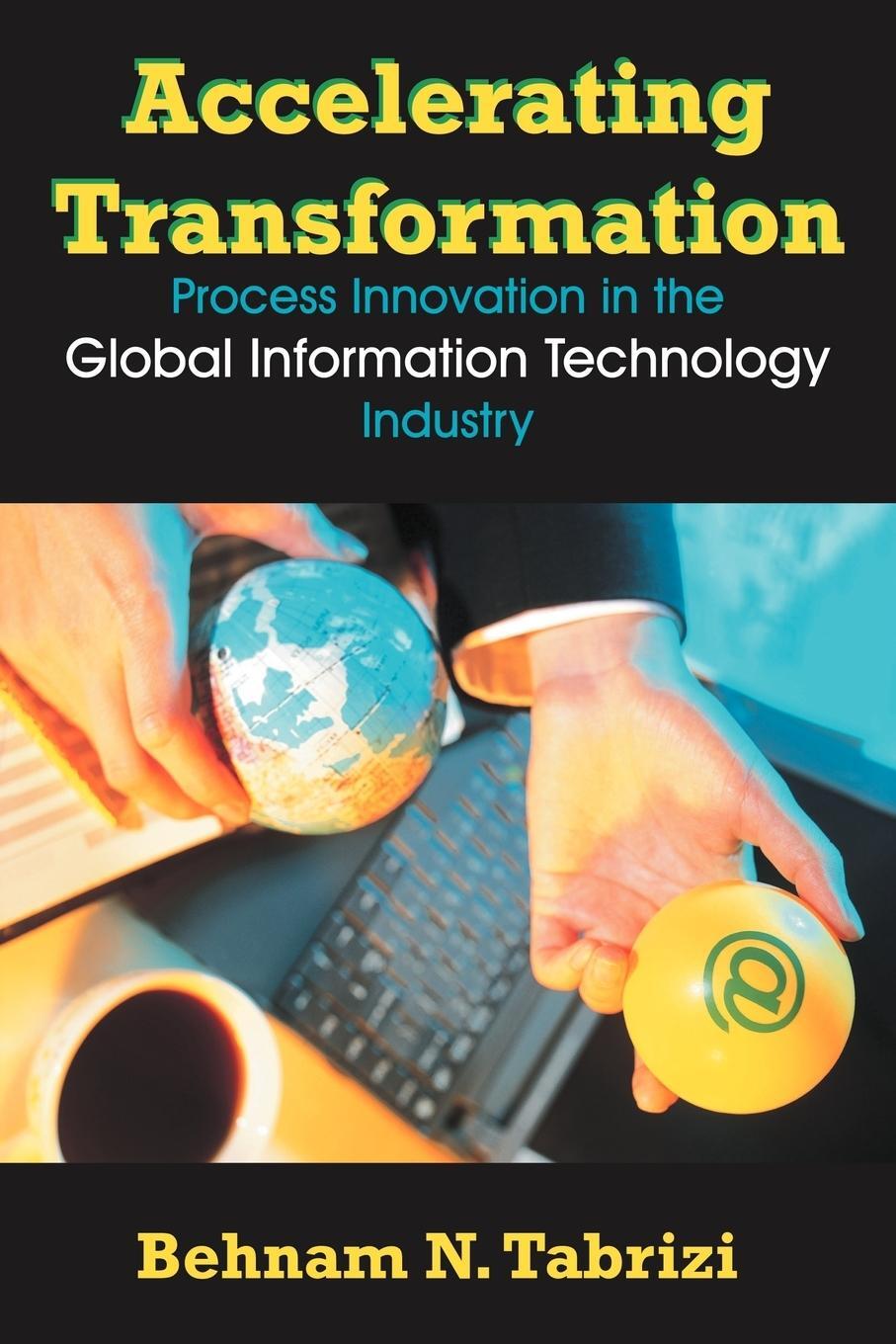 Cover: 9781581125245 | Accelerating Transformation | Behnam N. Tabrizi | Taschenbuch | 2005
