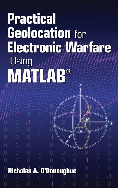 Cover: 9781630818883 | Practical Geolocation for Electronic Warfare Using MATLAB | Buch