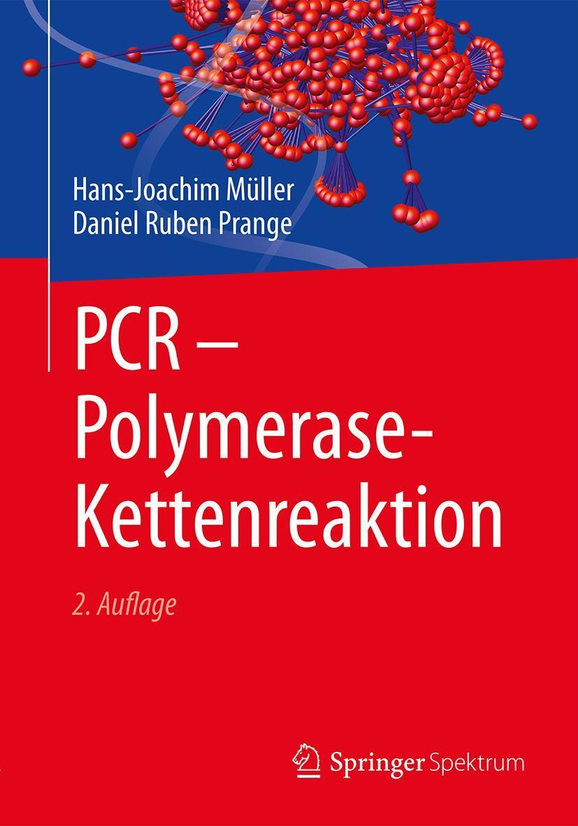 Cover: 9783662482353 | PCR - Polymerase-Kettenreaktion | Hans-Joachim Müller (u. a.) | Buch