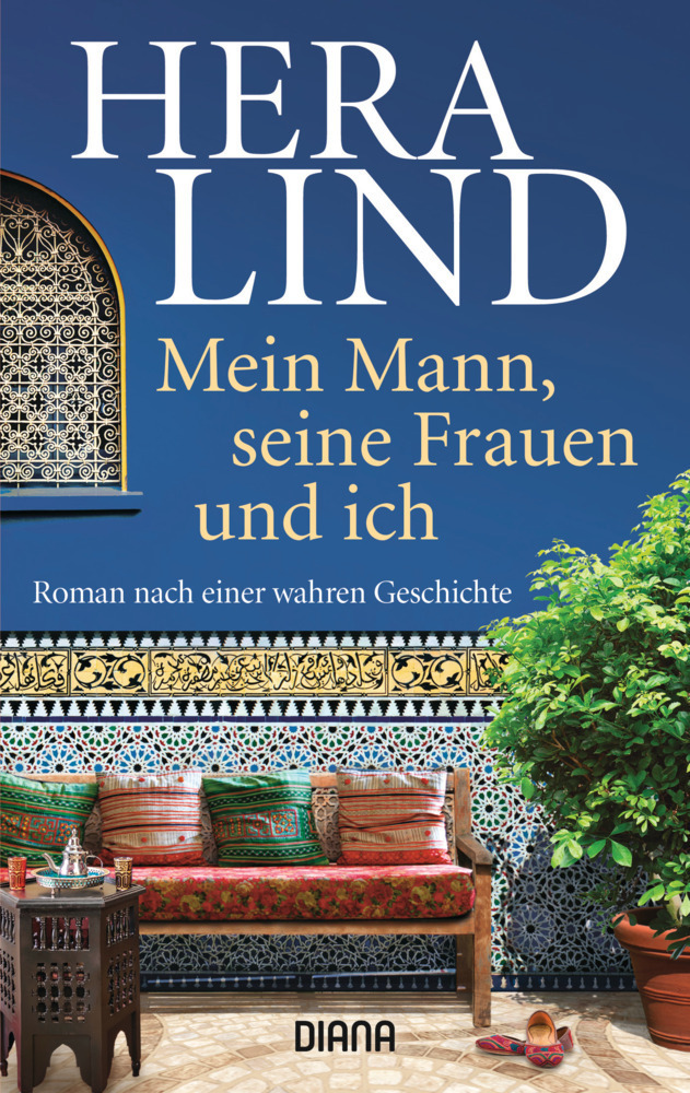 Cover: 9783453359437 | Mein Mann, seine Frauen und ich | Roman nach einer wahren Geschichte