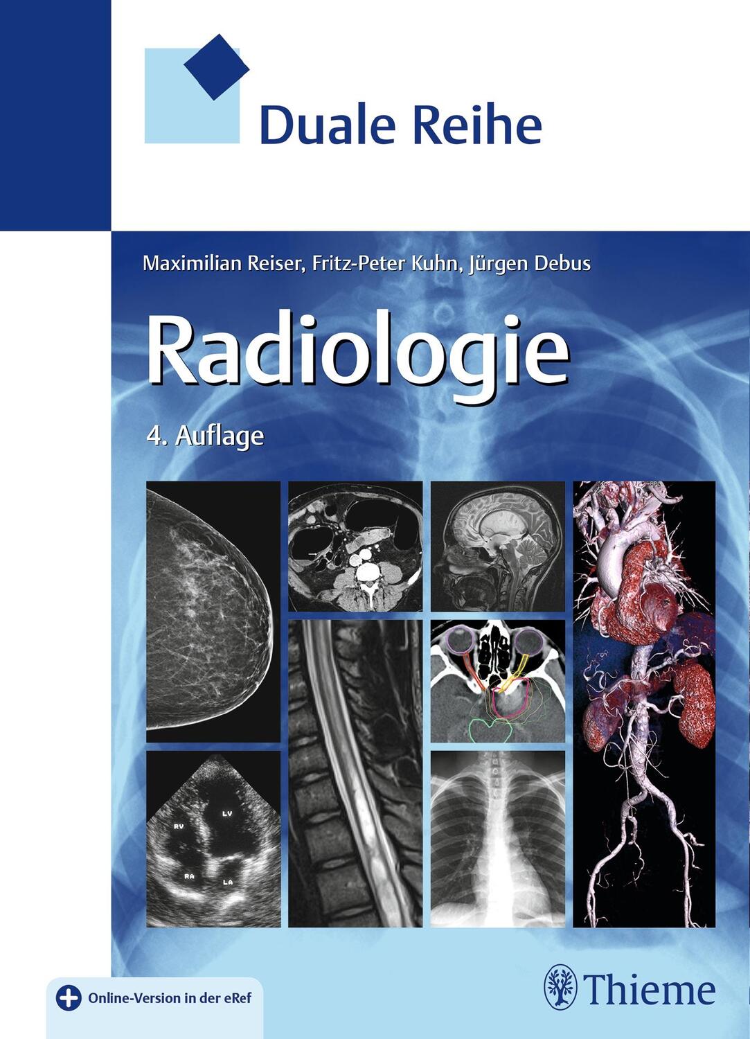 Cover: 9783131253248 | Duale Reihe Radiologie | Maximilian Reiser (u. a.) | Bundle | Deutsch