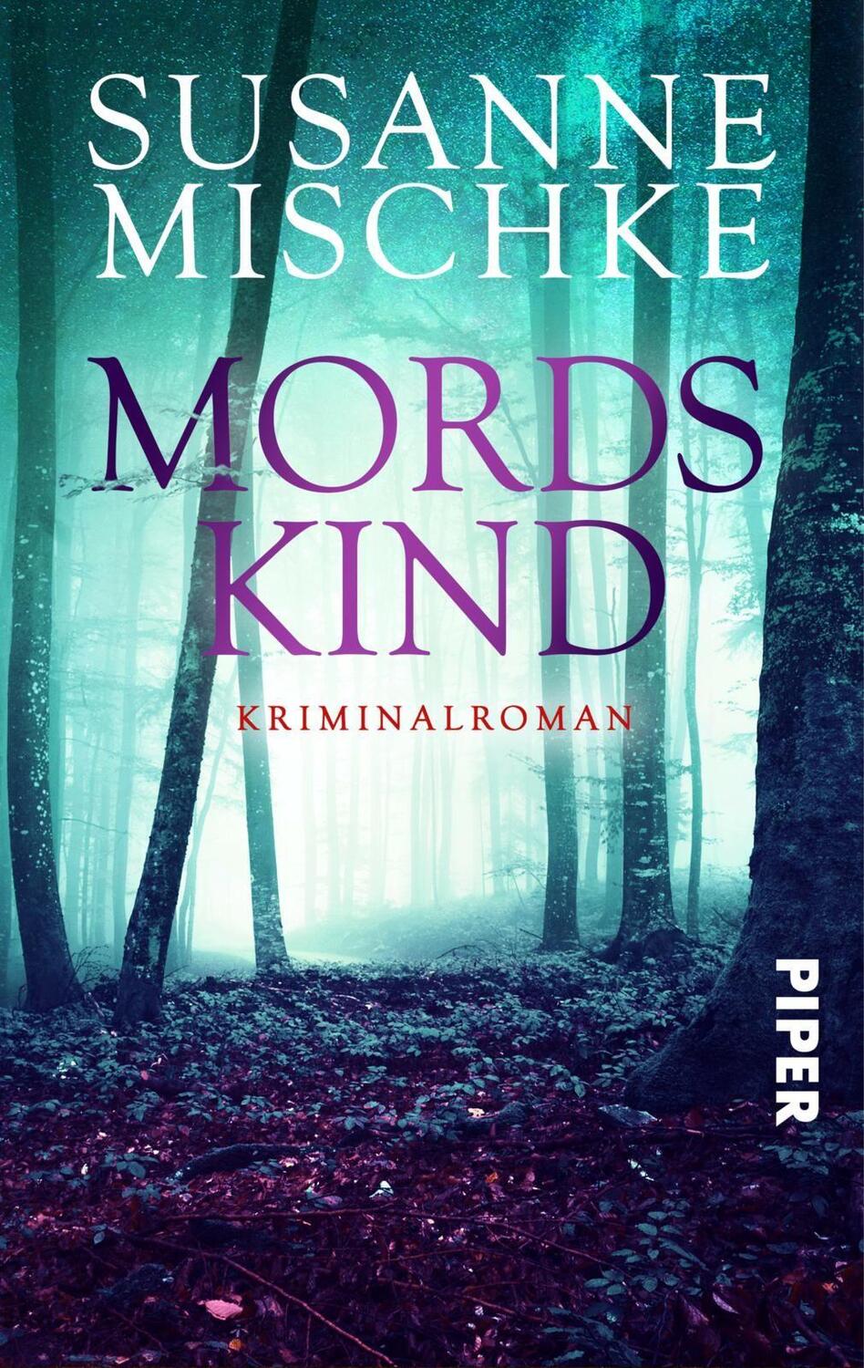Cover: 9783492502719 | Mordskind | Kriminalroman | Susanne Mischke | Taschenbuch | Deutsch