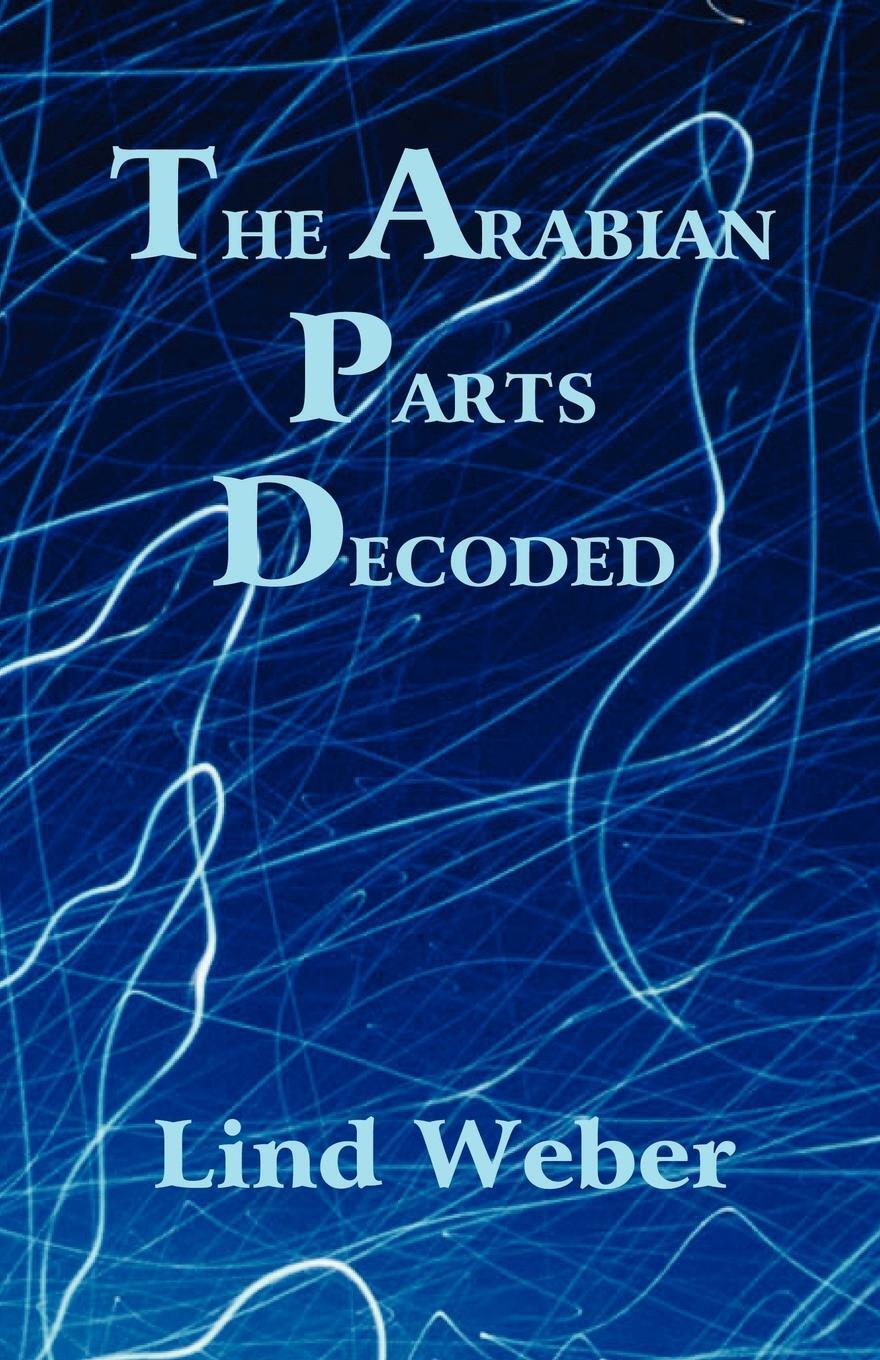 Cover: 9780866904711 | The Arabian Parts Decoded | Lind Weber | Taschenbuch | Paperback