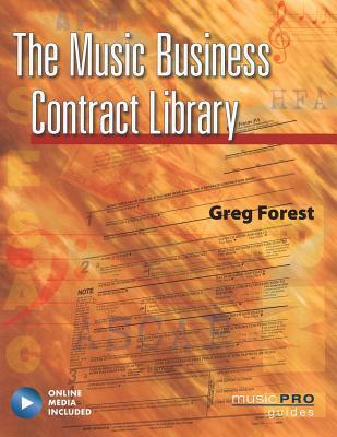 Cover: 884088209506 | The Music Business Contract Library | Greg Forest | Taschenbuch | 2008