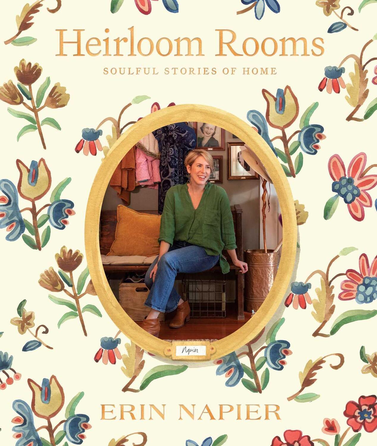 Bild: 9781982190439 | Heirloom Rooms | Soulful Stories of Home | Erin Napier | Buch | 2023