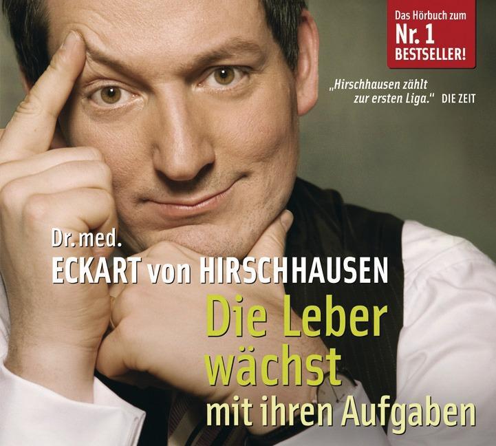 Cover: 9783867178655 | Die Leber wächst mit ihren Aufgaben | Eckart von Hirschhausen | CD