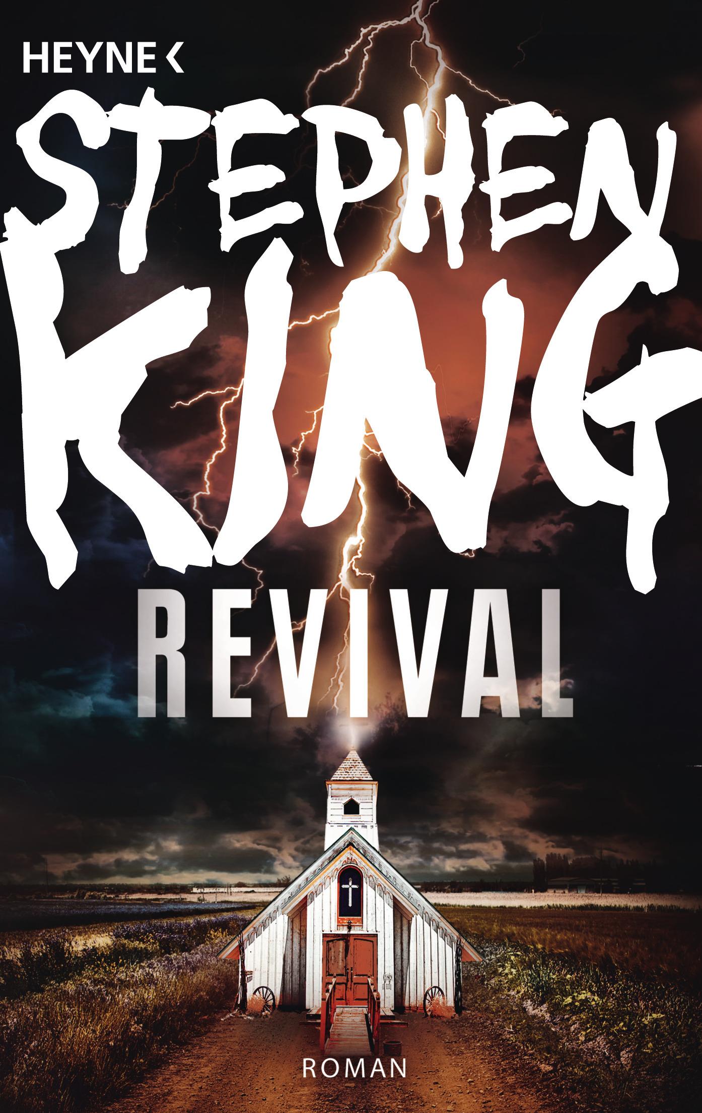 Cover: 9783453438484 | Revival | Stephen King | Taschenbuch | 512 S. | Deutsch | 2016 | Heyne