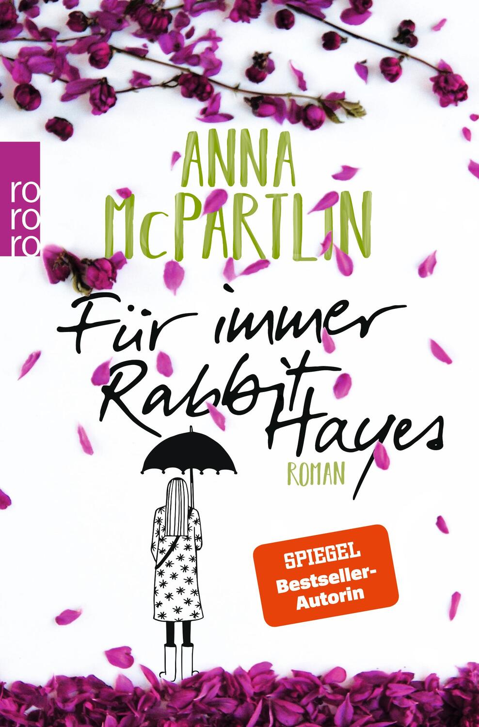 Cover: 9783499272240 | Für immer Rabbit Hayes | Anna McPartlin | Taschenbuch | Deutsch | 2019