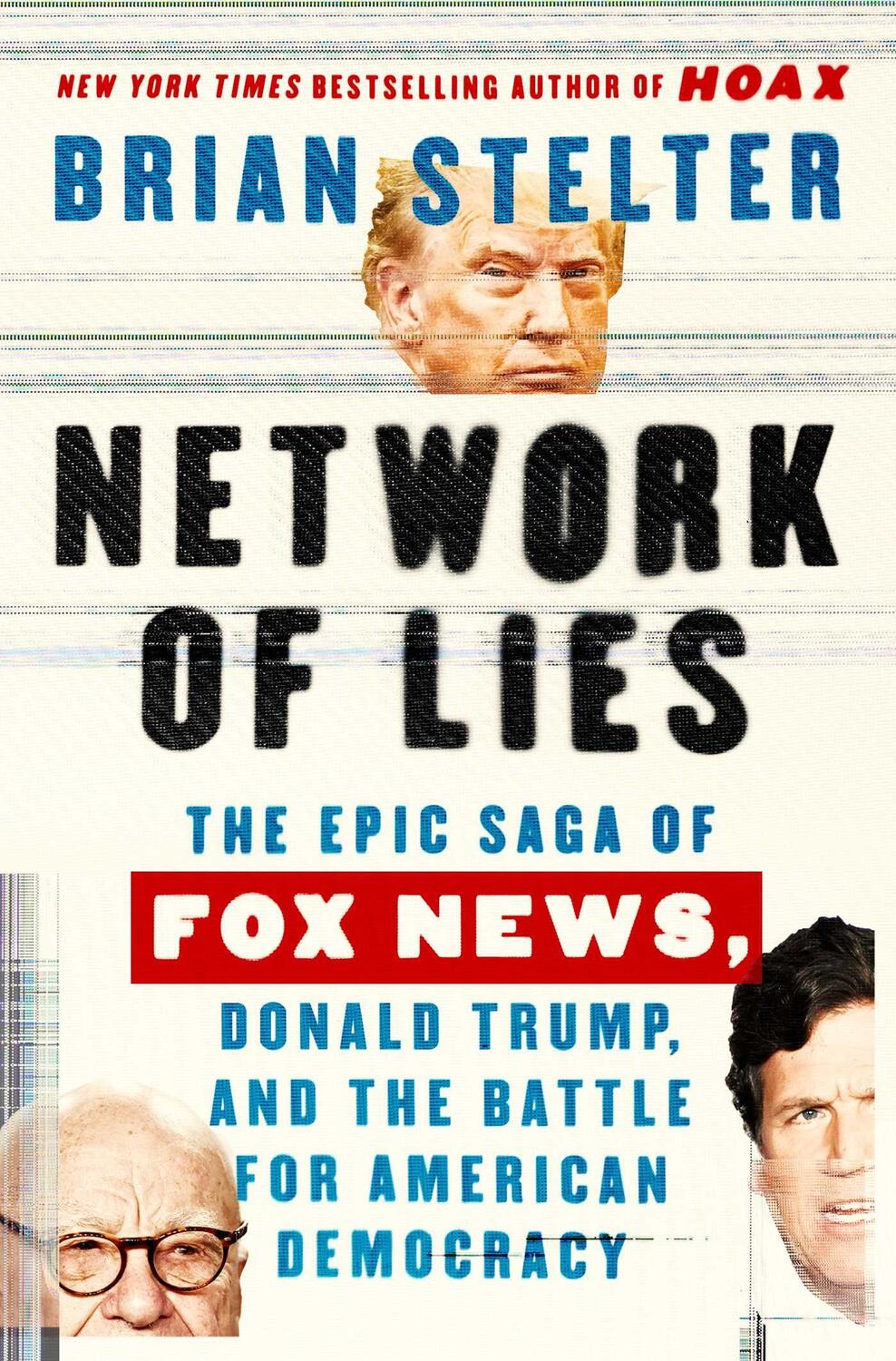 Cover: 9781668046906 | Network of Lies | Brian Stelter | Buch | Englisch | 2023