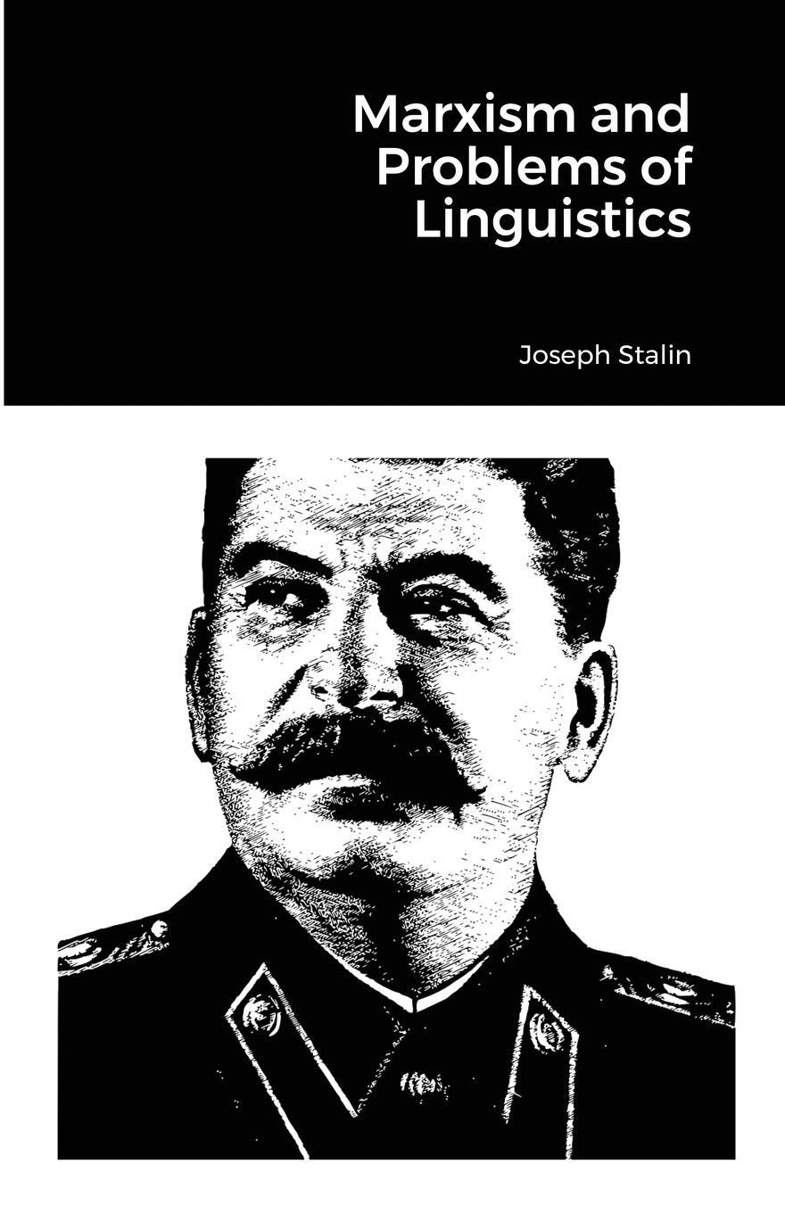 Cover: 9781105527265 | Marxism and Problems of Linguistics | Joseph Stalin | Taschenbuch