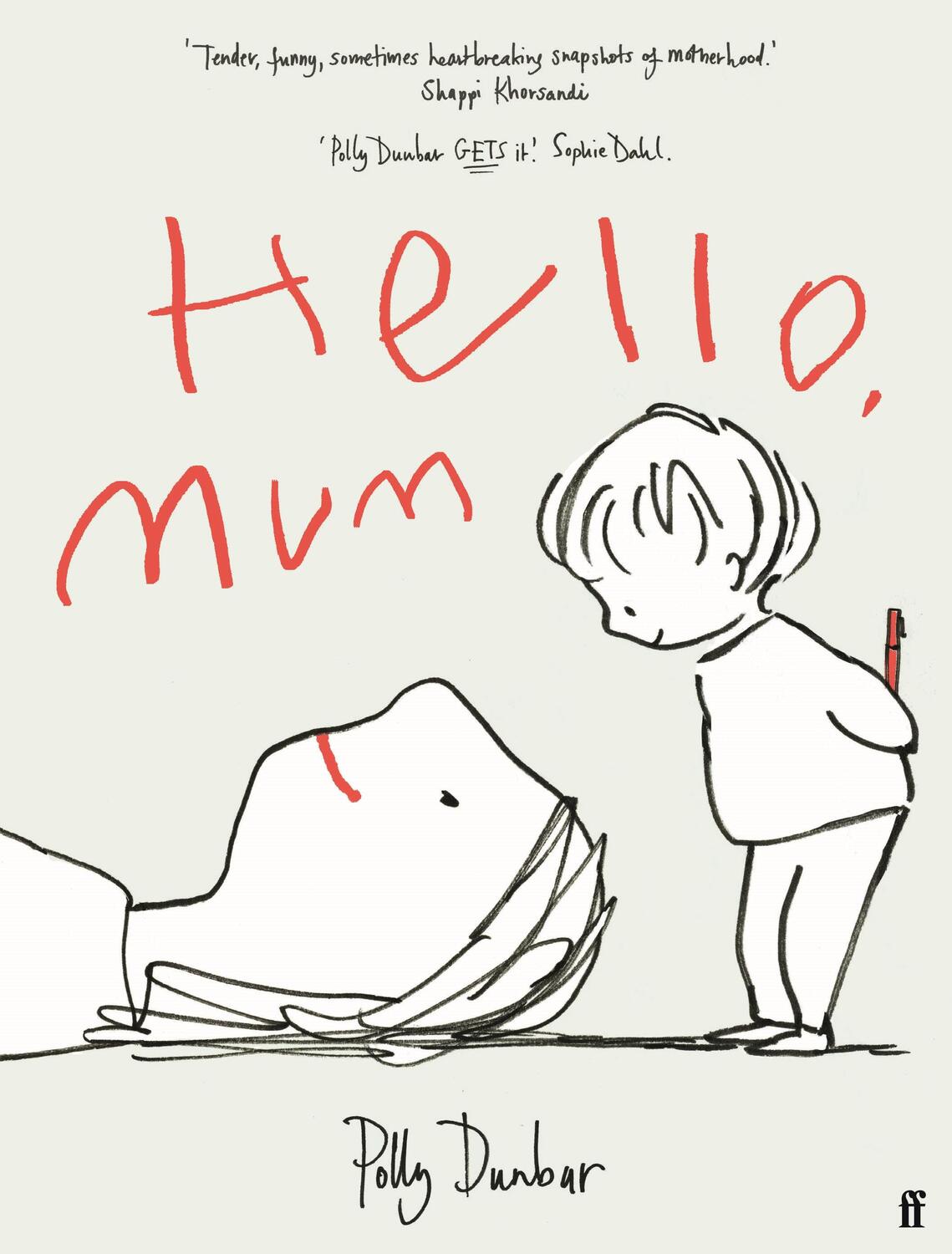 Cover: 9780571365104 | Hello, Mum | The Perfect Mother's Day Gift | Polly Dunbar | Buch