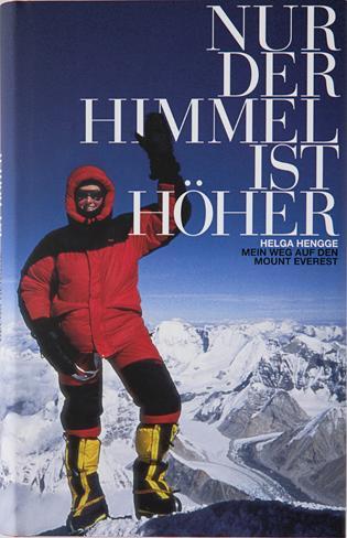 Cover: 9783000311406 | Nur der Himmel ist höher | Mein Weg auf den Mount Everest | Hengge