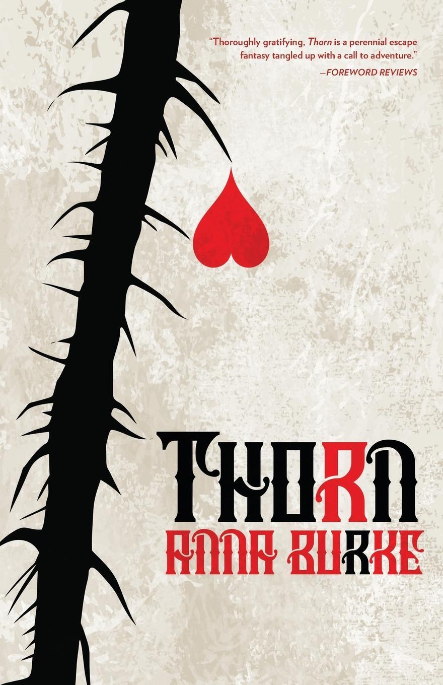 Cover: 9781612941431 | Thorn | Anna Burke | Taschenbuch | Paperback | Englisch | 2019