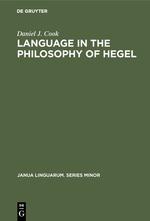 Cover: 9789027924025 | Language in the Philosophy of Hegel | Daniel J. Cook | Buch | 198 S.