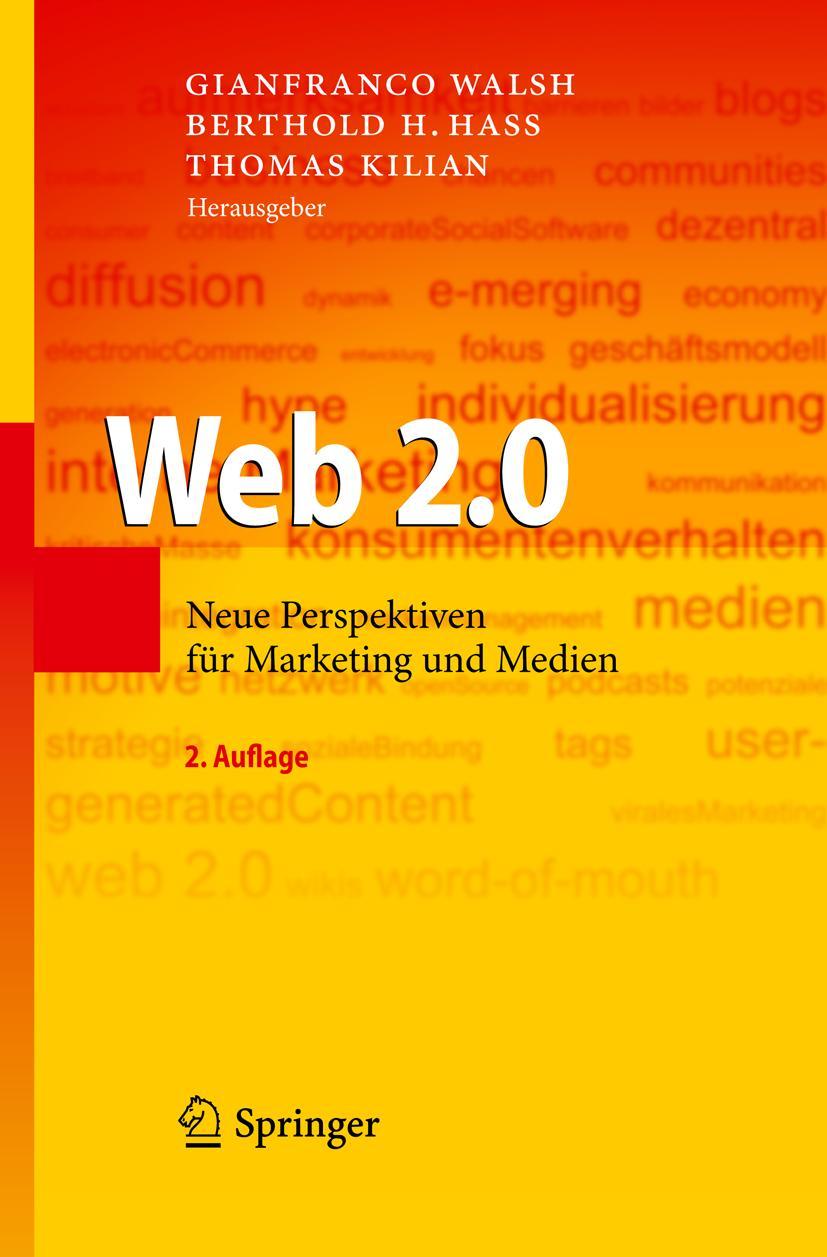 Cover: 9783642137860 | Web 2.0 | Neue Perspektiven für Marketing und Medien | Walsh (u. a.)