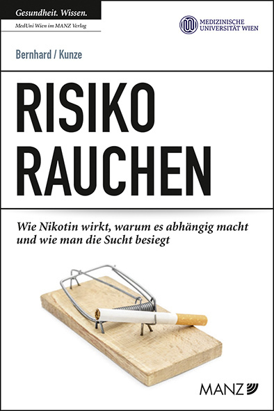 Cover: 9783214137434 | Risiko Rauchen | Gerda Bernhard (u. a.) | Taschenbuch | 2019