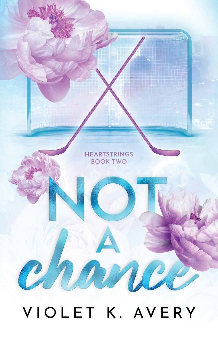 Cover: 9781068866272 | Not A Chance | Violet K. Avery | Taschenbuch | Englisch | 2024