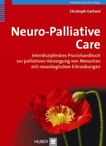 Cover: 9783456848495 | Neuro-Palliative Care | Christoph Gerhard | Buch | Deutsch | 2011