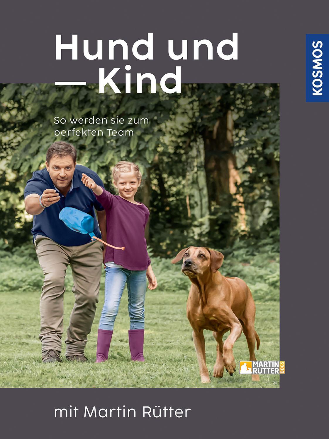 Cover: 9783440174548 | Hund und Kind - mit Martin Rütter | So werden sie zum perfekten Team