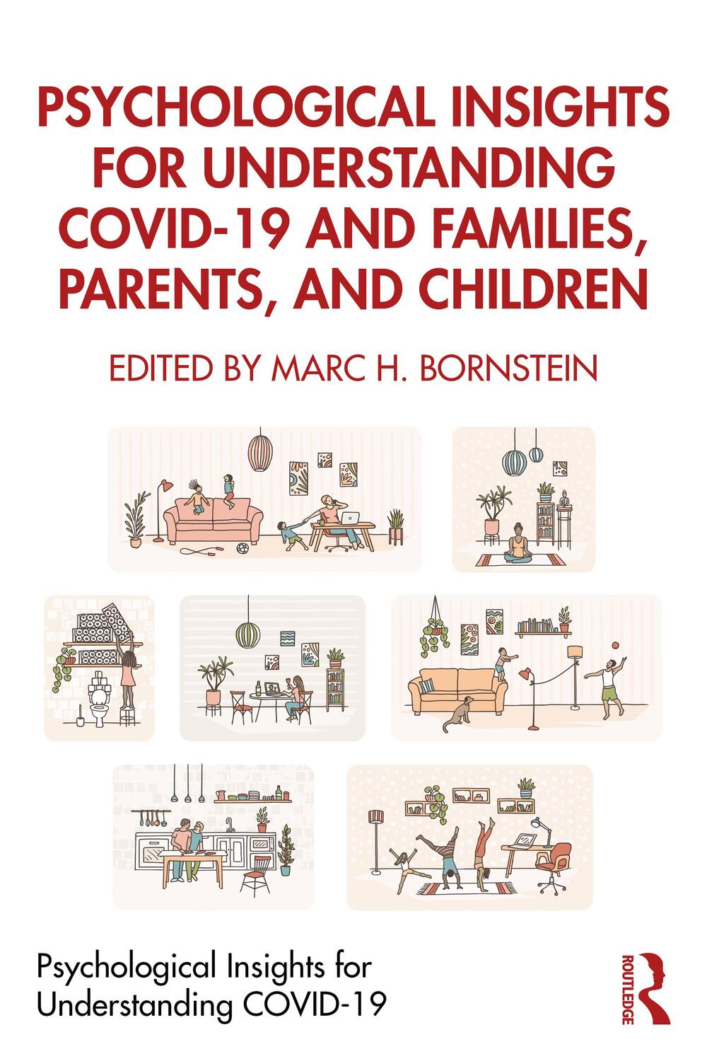 Cover: 9780367682989 | Psychological Insights for Understanding COVID-19 and Families,...