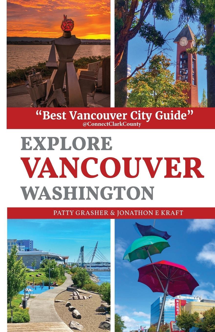 Cover: 9798218013431 | Explore Vancouver Washington | Patty Grasher | Taschenbuch | Paperback