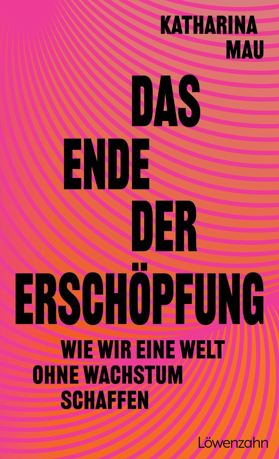 Cover: 9783706629898 | Das Ende der Erschöpfung | Wie wir eine Welt ohne Wachstum schaffen