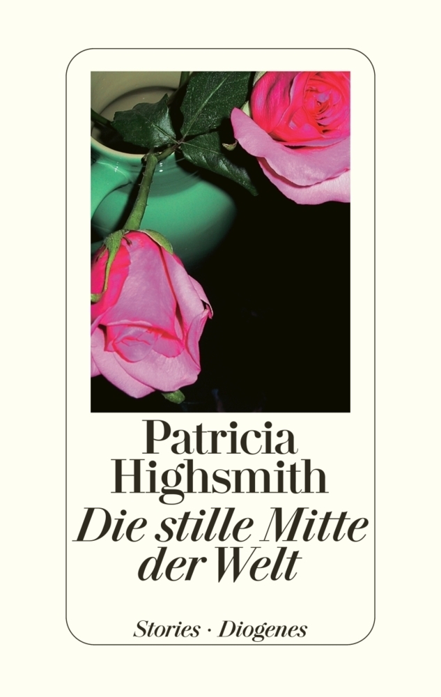 Cover: 9783257064292 | Die stille Mitte der Welt | Patricia Highsmith | Buch | Deutsch | 2002