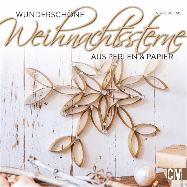 Cover: 9783838837697 | Wunderschöne Weihnachtssterne | Aus Perlen und Papier | Ingrid Moras