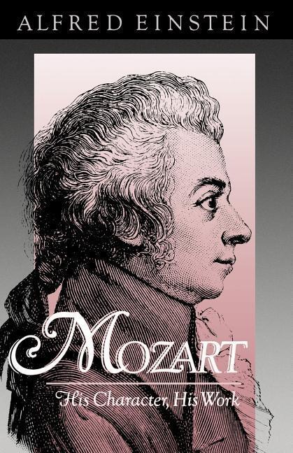 Cover: 9780195007329 | Mozart | His Character, His Work | Alfred Einstein | Taschenbuch