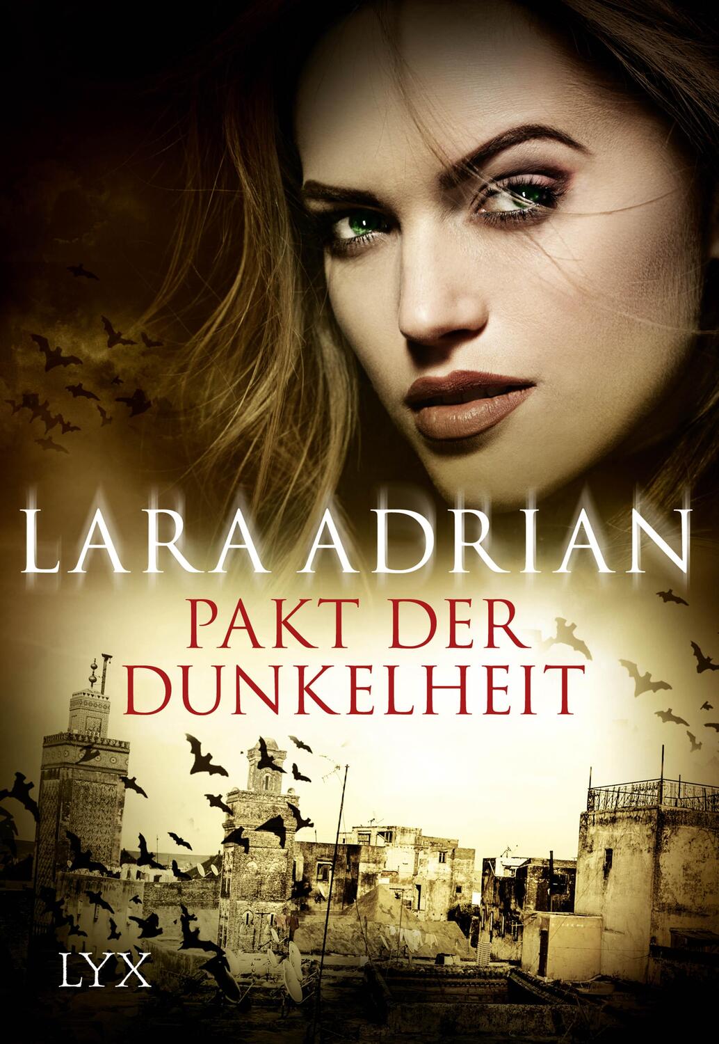 Cover: 9783736303140 | Pakt der Dunkelheit | Lara Adrian | Taschenbuch | 144 S. | Deutsch