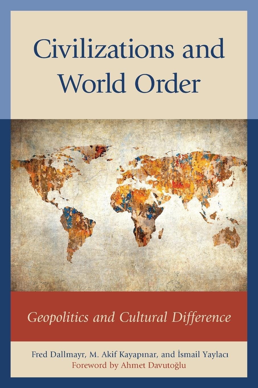 Cover: 9781498501545 | Civilizations and World Order | Geopolitics and Cultural Difference