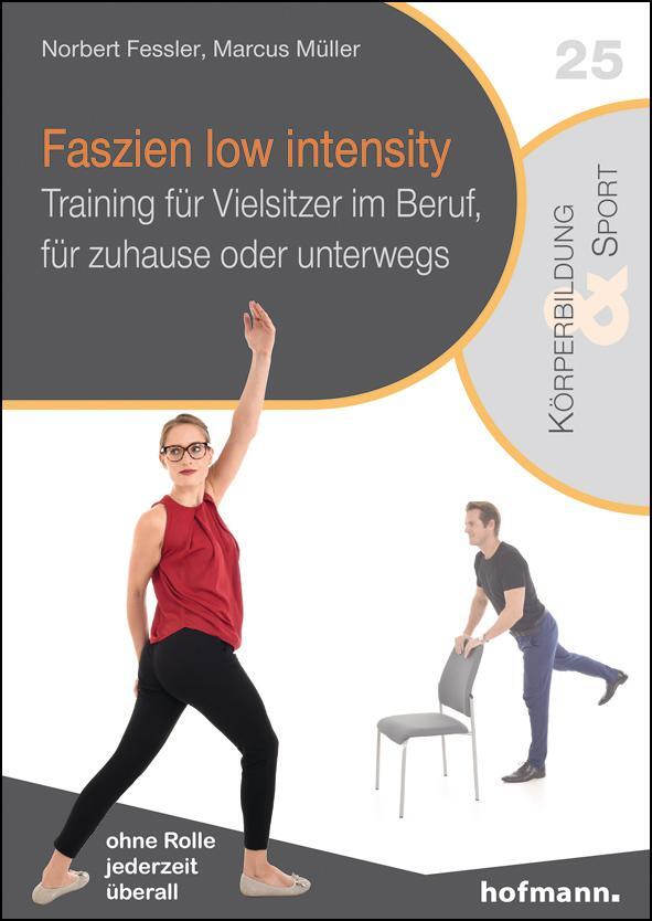 Cover: 9783778032367 | Faszien low intensity | Norbert Fessler (u. a.) | Taschenbuch | 224 S.